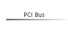 PCI Bus